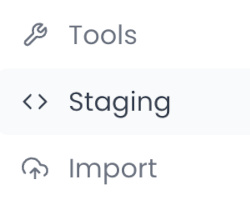 Screenshot of the Staging link in the Managed WordPress dashboard, between Tools and Import